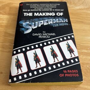 The Making of Superman the Movie, David Michael Petru, nonfiction, classic movie